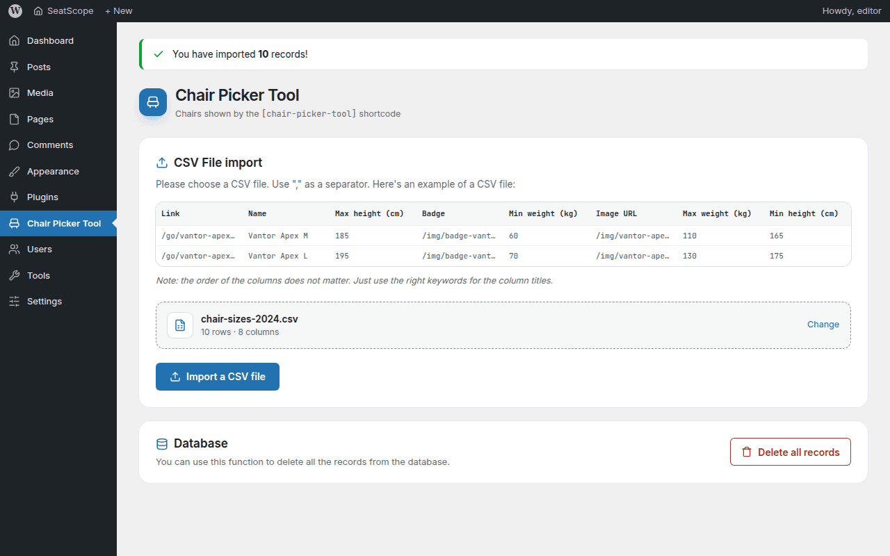 CSV import section after an upload: a 'You have imported 10 records!' notice, an example CSV with columns in a custom order, the chosen file, an 'Import a CSV file' button and a 'Delete all records' button.